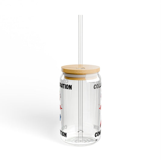 "Collaboration over Competition" Sipper Glass, 16oz | Motivational Drinkware, Inspirational Gift, Office Decor, Team Building, Eco-Friendly Cup