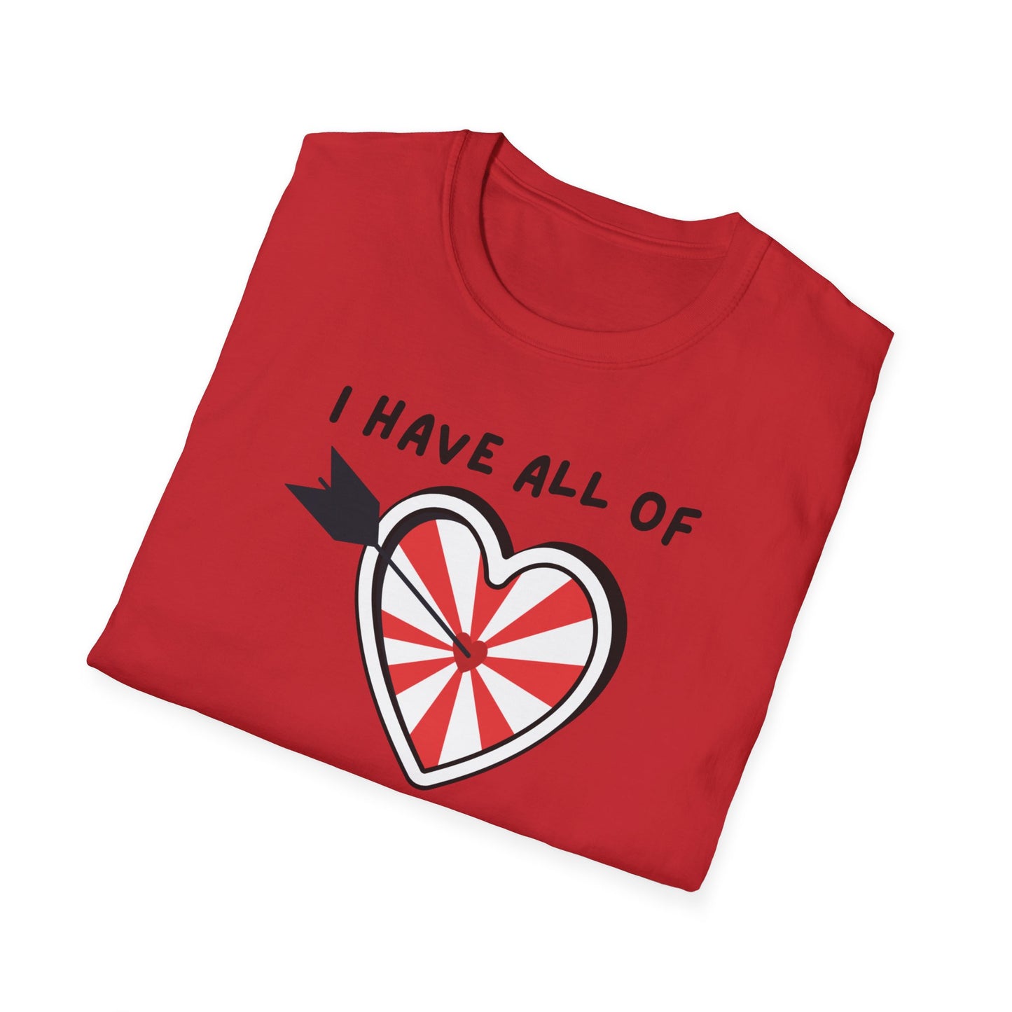 "I Have All of my Heart's Desires" Manifesting T-Shirt - Manifesting Gift, Cute Love Tee, Unisex Casual Wear, Quirky Graphic Shirt, Fun Everyday Style