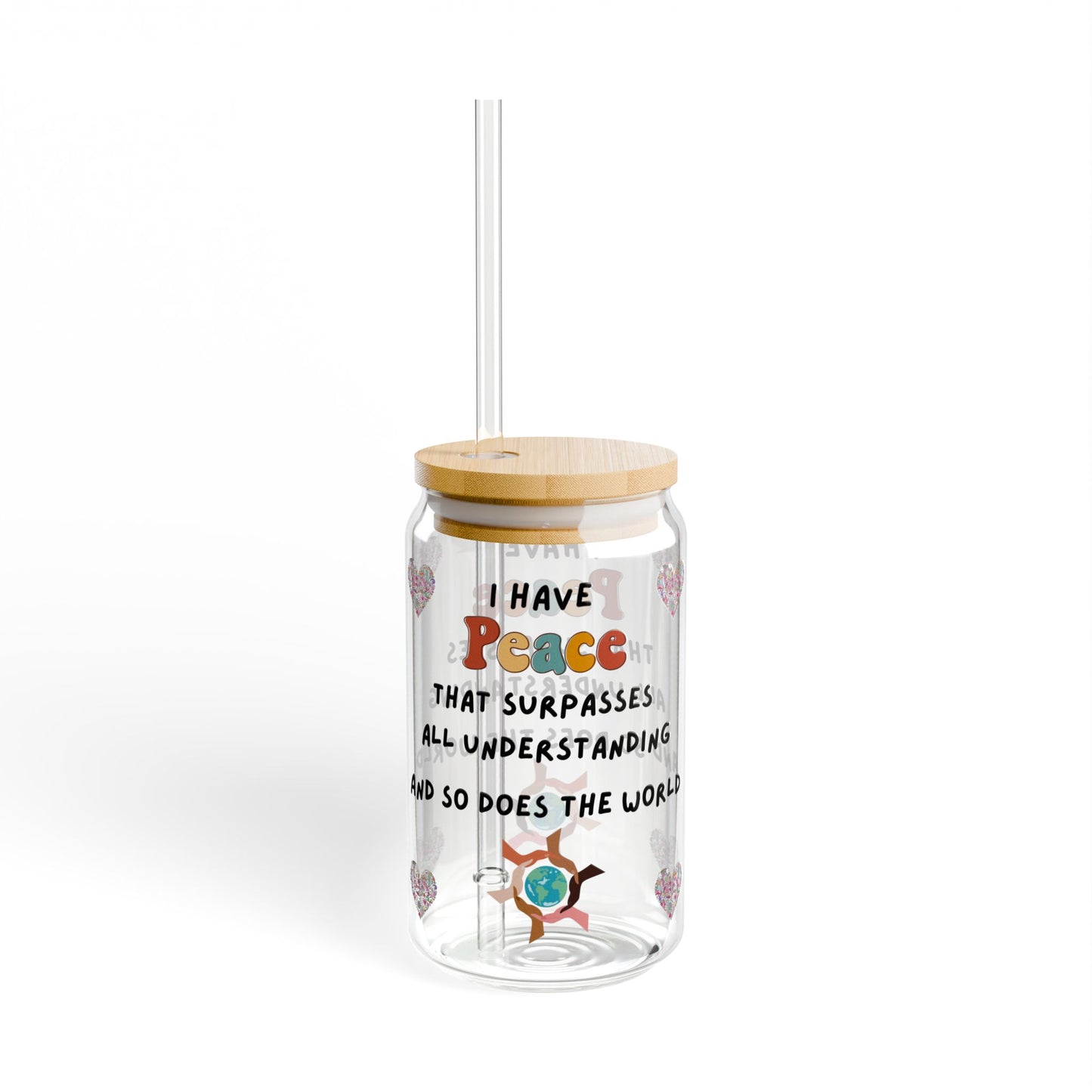 "I Have Peace & The World", 16oz - Inspirational Drinkware for Gifts, Relaxation, Peaceful Moments, Home Decor, Motivational Quotes