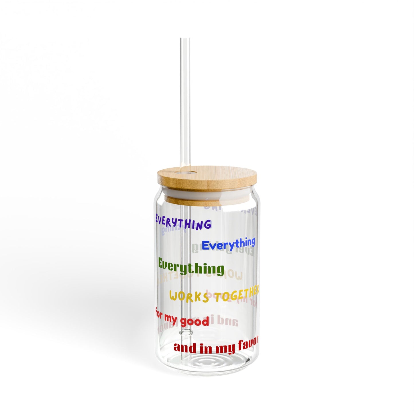 "Everything Works Together for My Good....." Sipper Glass with Bamboo Lid - 16oz