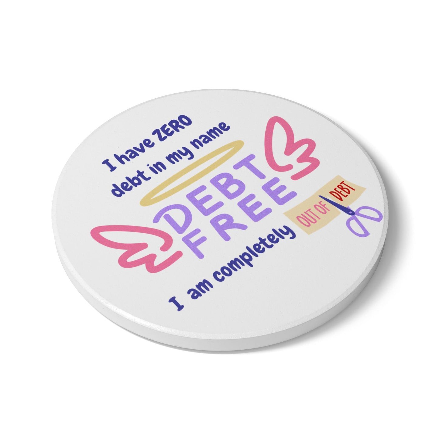 "I Have Zero Debt" (White) - Ceramic Coaster