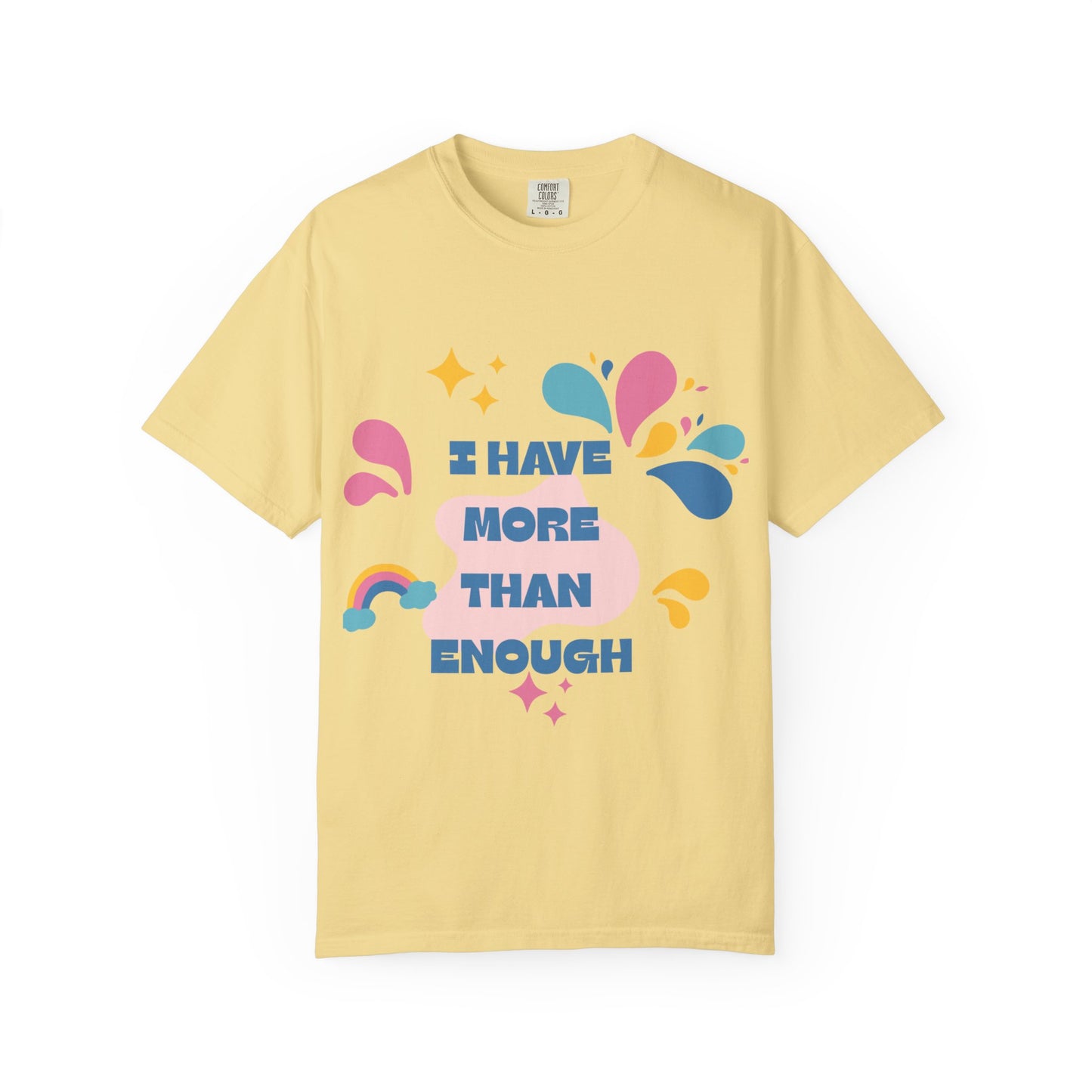 "I Have More Than Enough"