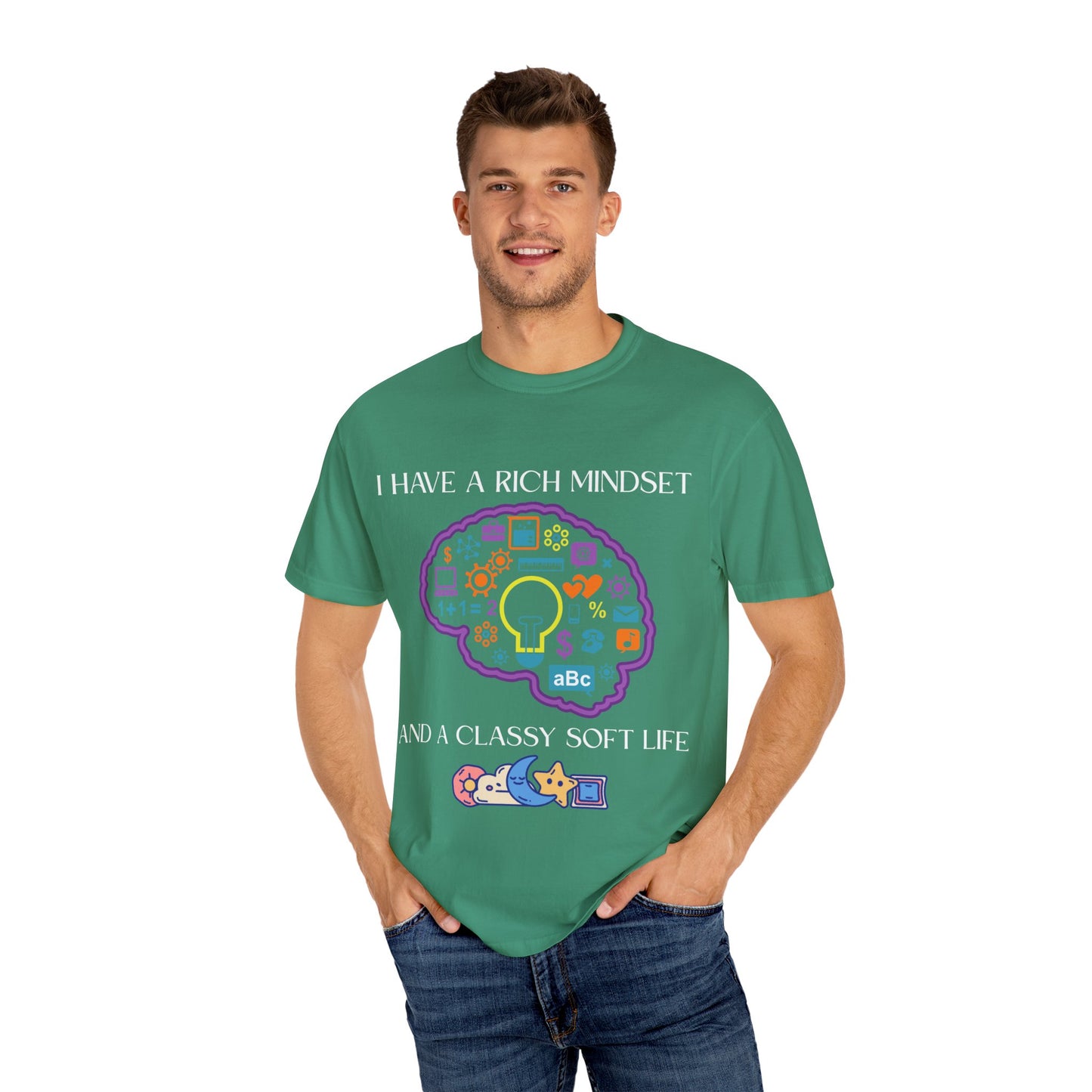 "I Have Rich Mindset" T-Shirt: Empowering Unisex Garment-Dyed Wear for Confidence and Style, Positive Vibes, Gift for Graduations, Motivational Apparel