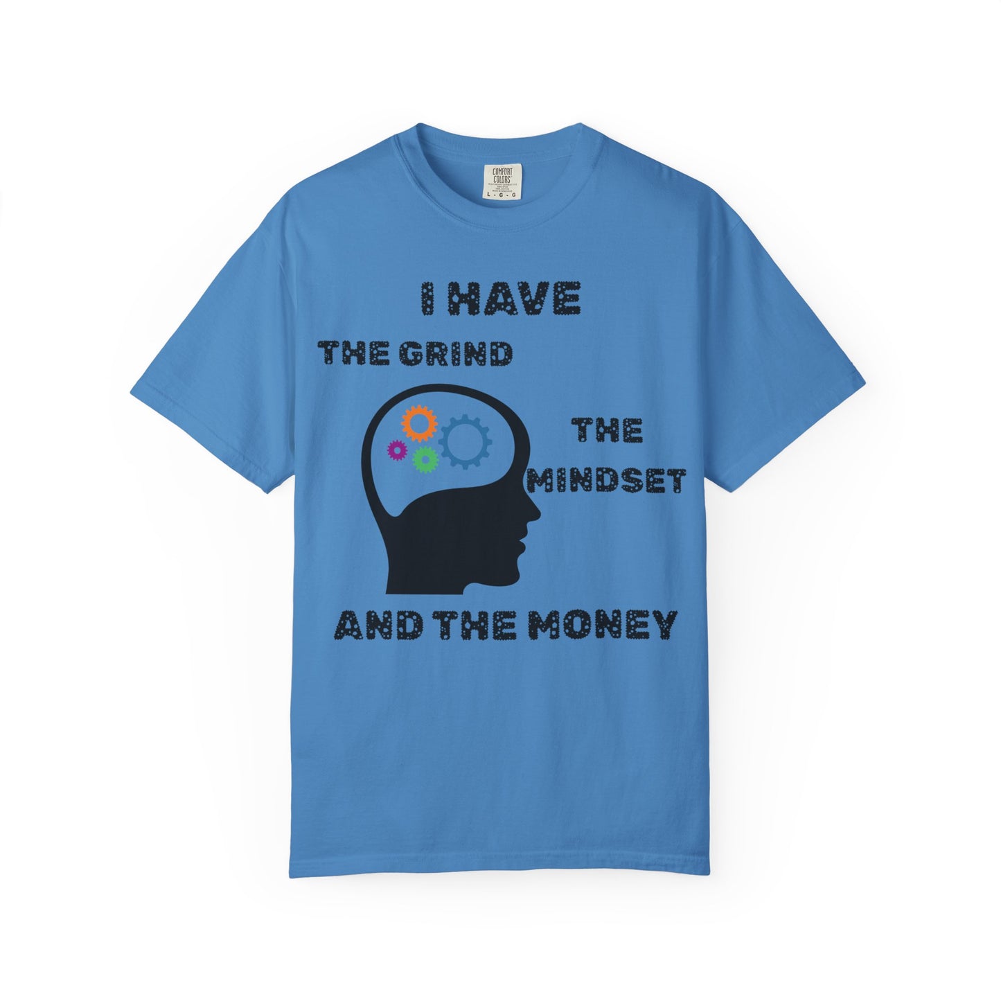 "I Have the Grind Mindset & Money"