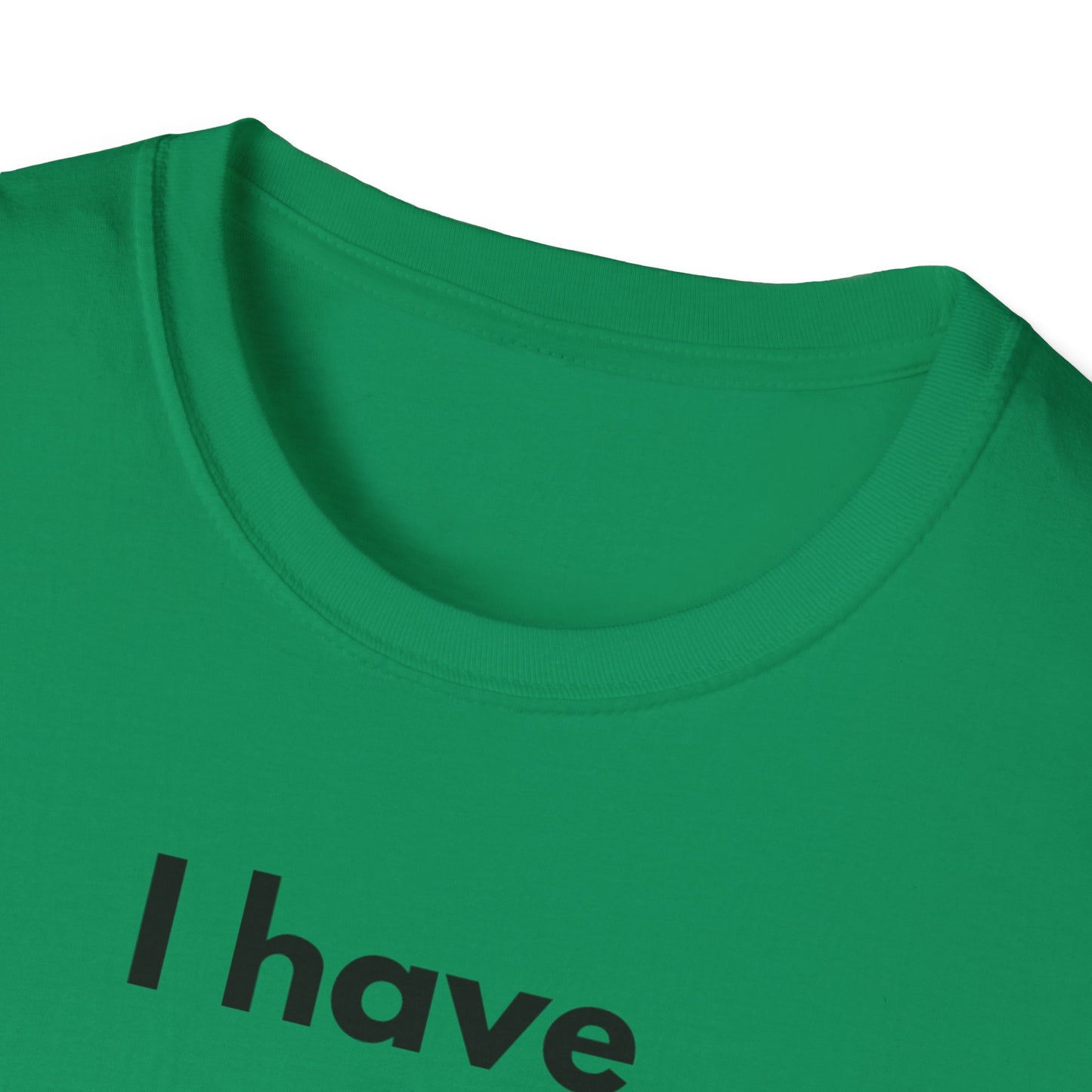 "I Have my Dream Car"  Unisex Softstyle T-Shirt - 'I Have My Dream Car'