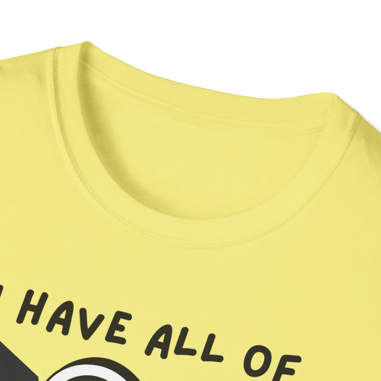 "I Have All of my Heart's Desires" Manifesting T-Shirt - Manifesting Gift, Cute Love Tee, Unisex Casual Wear, Quirky Graphic Shirt, Fun Everyday Style