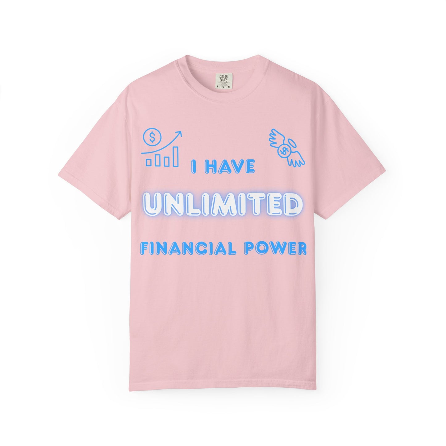 "I Have Unlimited Financial Power" Blue