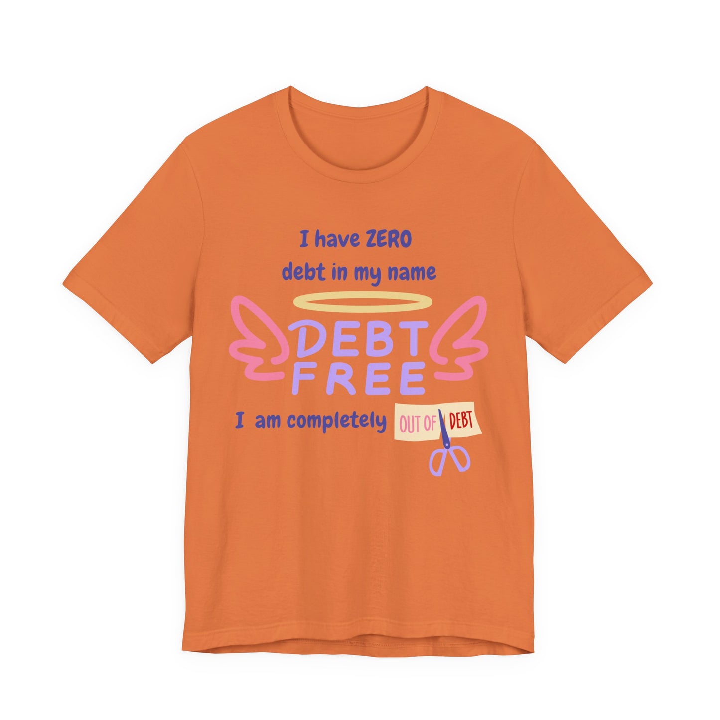 "I Have Zero Debt/Free" Unisex Tee, Celebrate Financial Freedom Shirt, Inspirational Gift, Debt-Free Lifestyle T-Shirt, Debt-Free Goals Apparel, Fun [...]