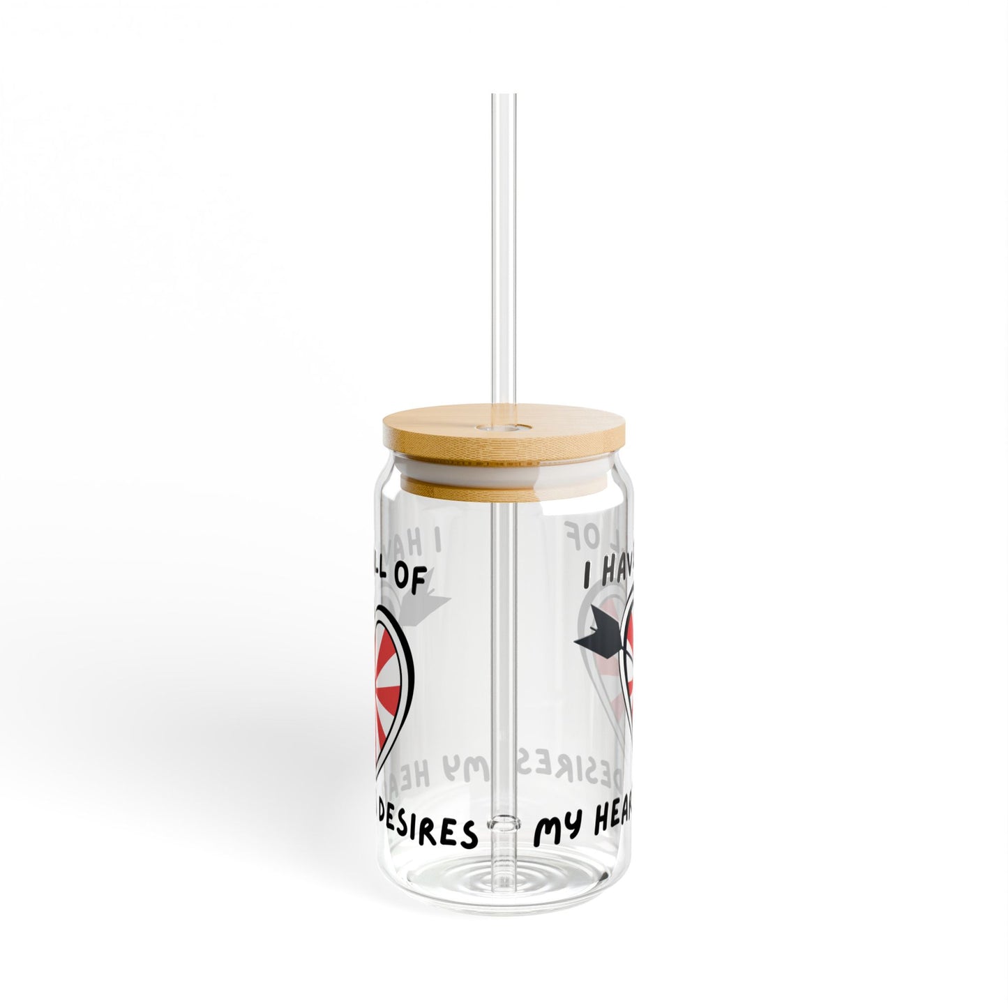 "I Have All of my Hearts Desires" Glass Sipper, Manifesting Drinkware for Home, Manifesting Gift, Perfect for Birthdays, Family Gatherings, Valentine's Day