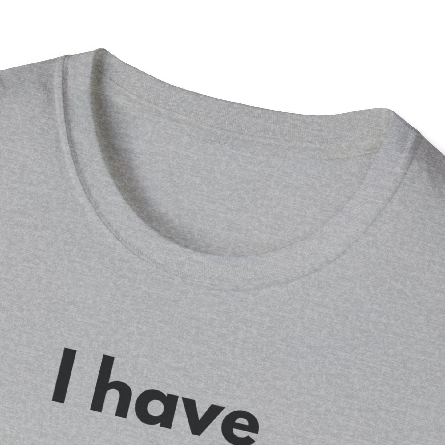 "I Have my Dream Car"  Unisex Softstyle T-Shirt - 'I Have My Dream Car'