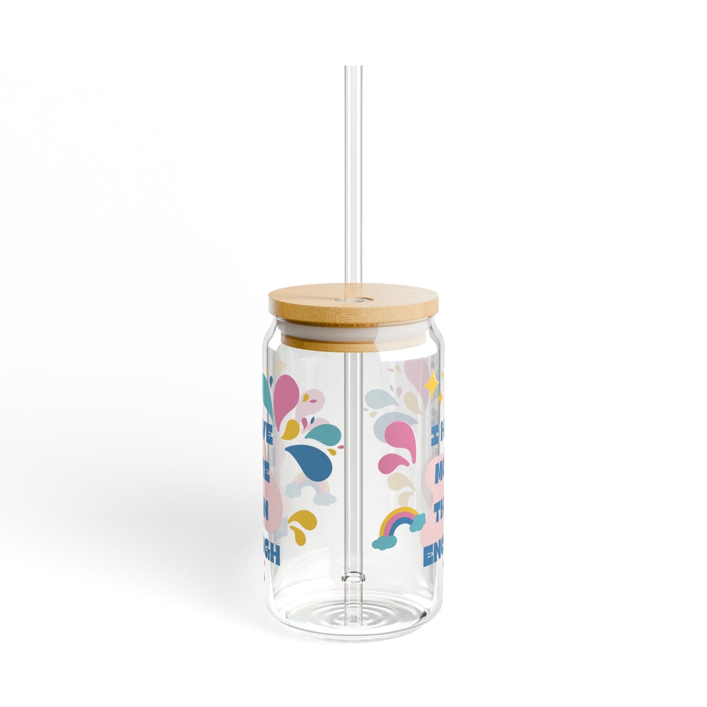 "I Have More than Enough" 16oz Sipper Glass with Bamboo Lid, Perfect for Hydration, Inspiring Message, Gifts for Friends, Home Decor, Eco-Friendly Drinkware