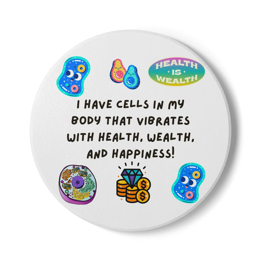 "I Have Cells In My Body....." Ceramic Coaster, Healthy Living Decor, Gift for Wellness Enthusiasts, Inspirational Kitchen Accessory, Motivational Home Decor