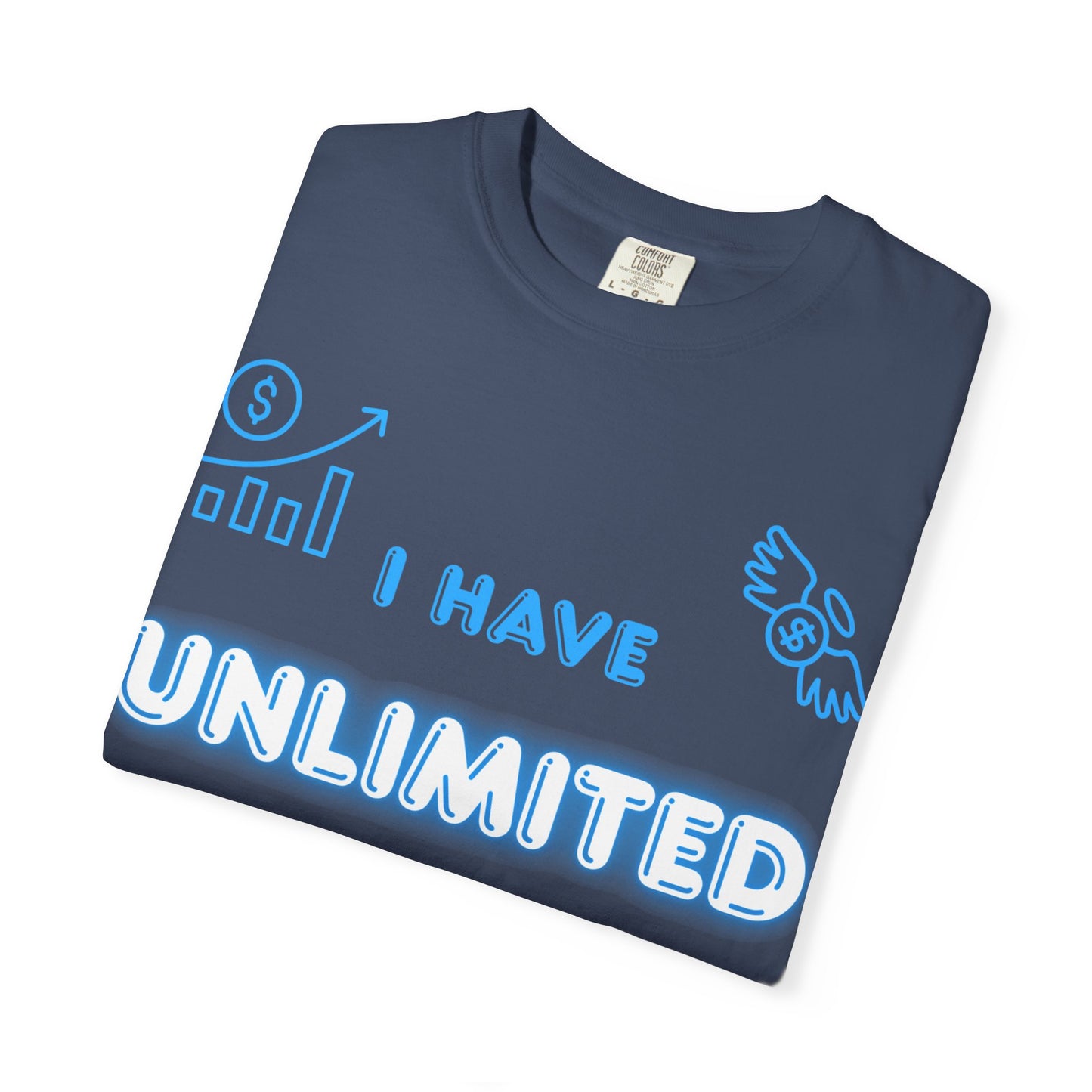 "I Have Unlimited Financial Power" Blue