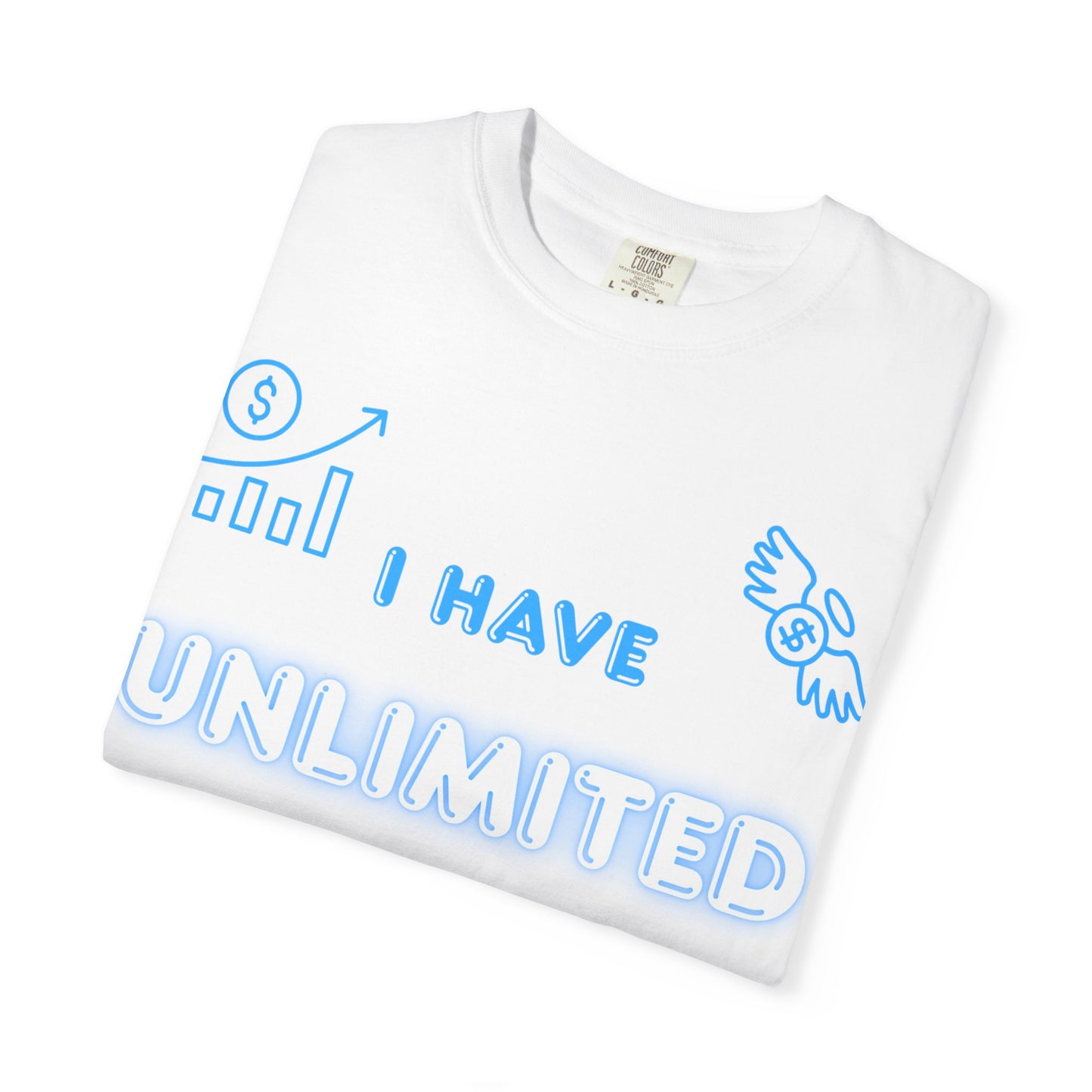 "I Have Unlimited Financial Power" Blue