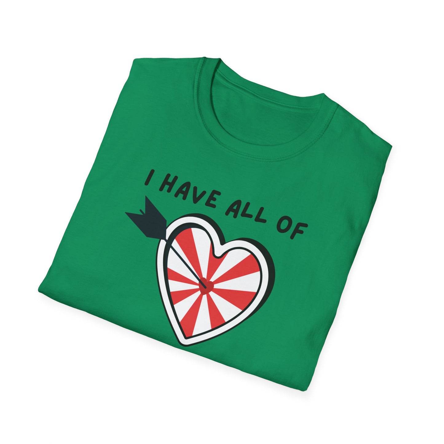 "I Have All of my Heart's Desires" Manifesting T-Shirt - Manifesting Gift, Cute Love Tee, Unisex Casual Wear, Quirky Graphic Shirt, Fun Everyday Style