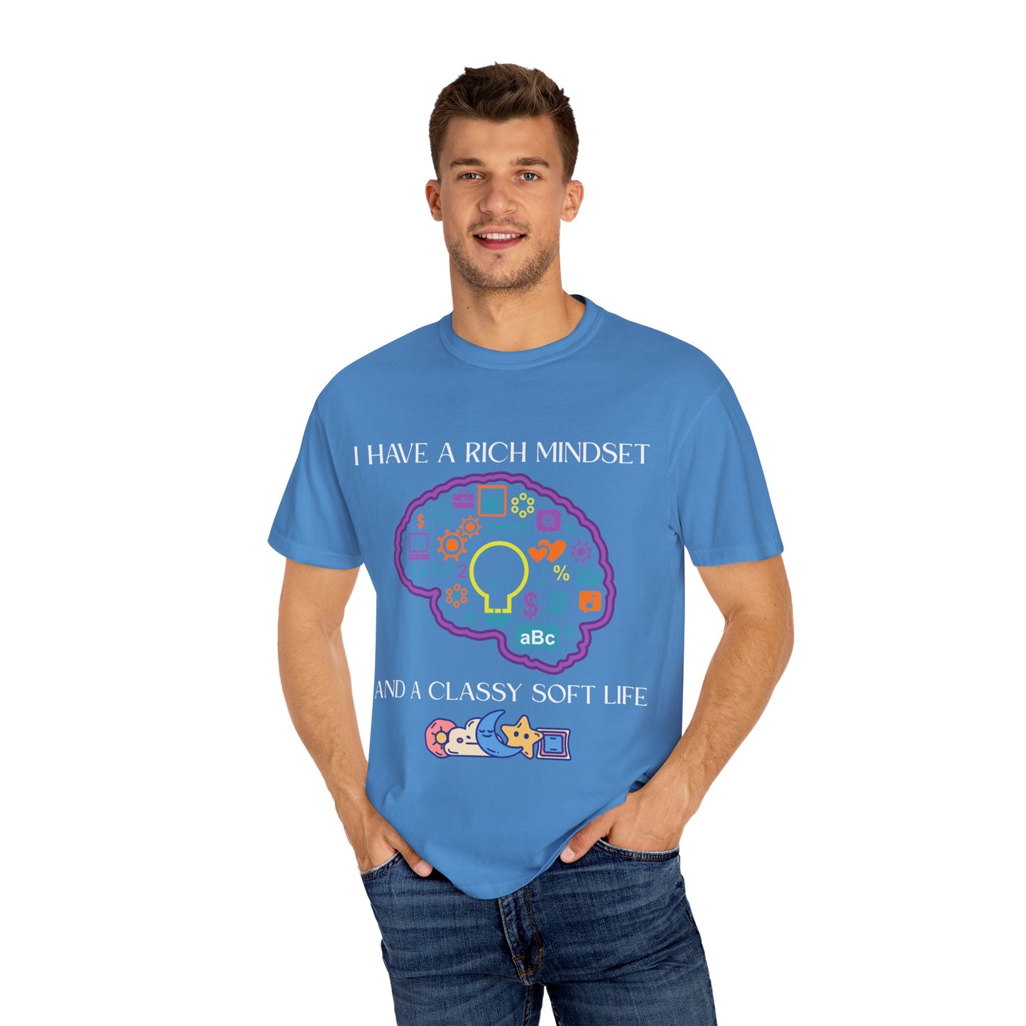 "I Have Rich Mindset" T-Shirt: Empowering Unisex Garment-Dyed Wear for Confidence and Style, Positive Vibes, Gift for Graduations, Motivational Apparel