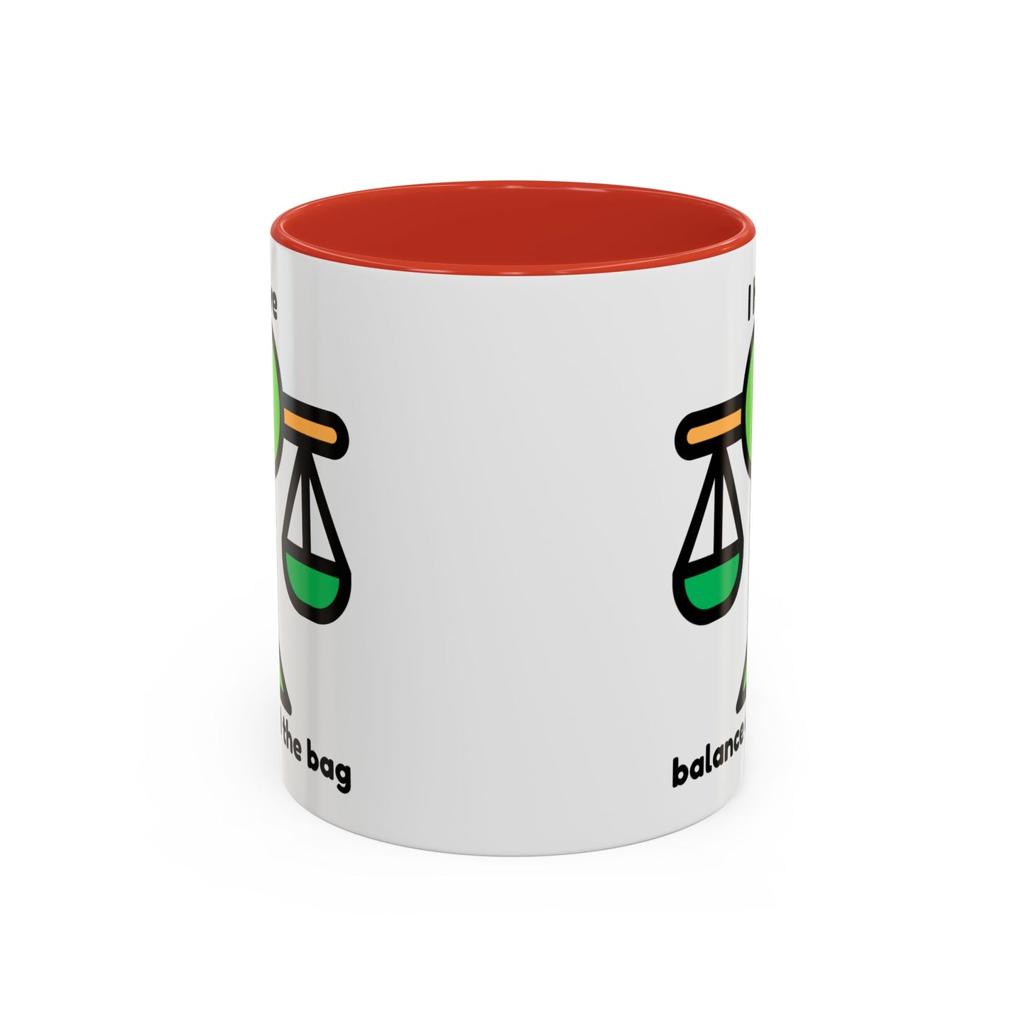 "I Have Balance and the Bag" Coffee Mug - Fun Finance Gift for Budgeting Enthusiasts