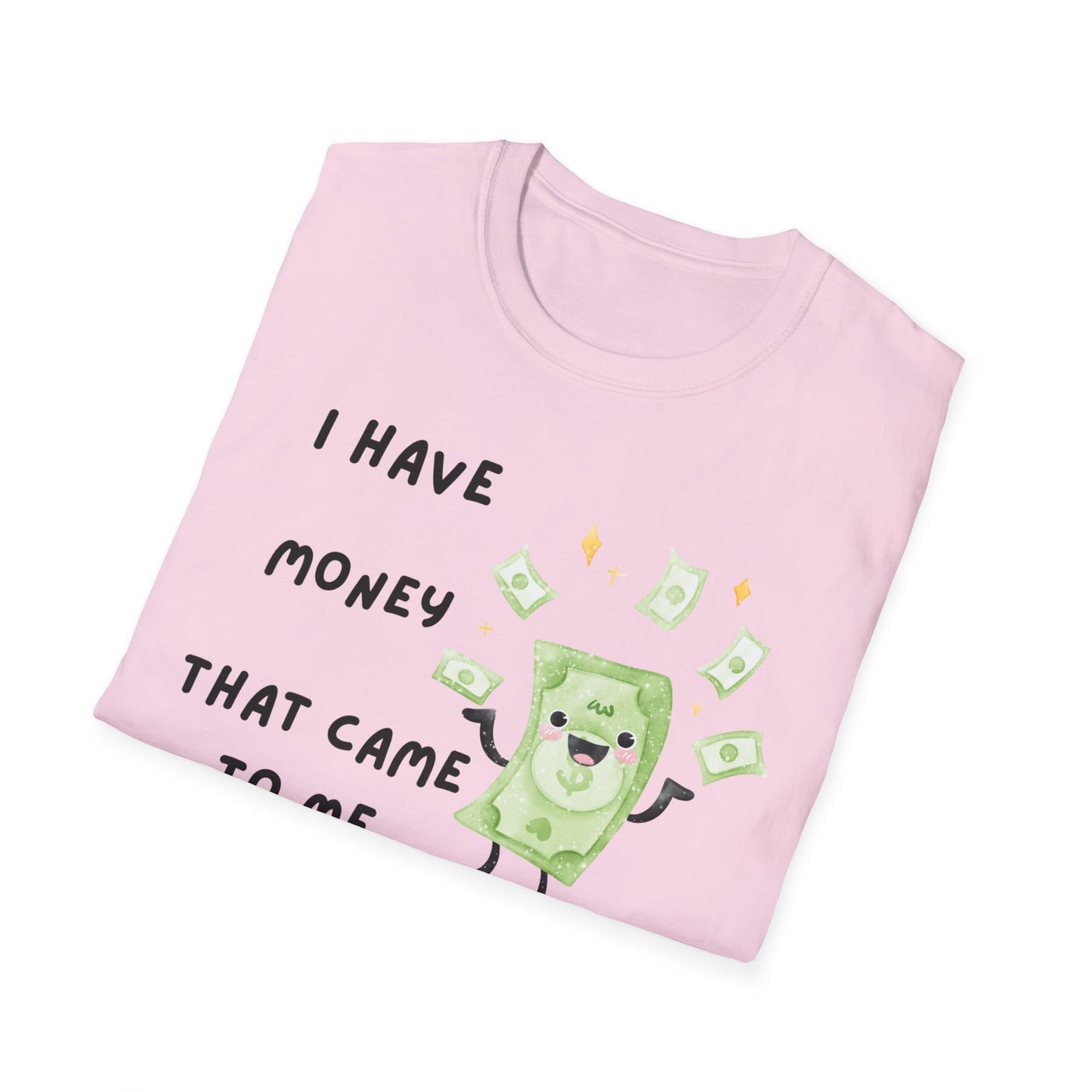 Unexpected Money Vibes Unisex Softstyle T-Shirt