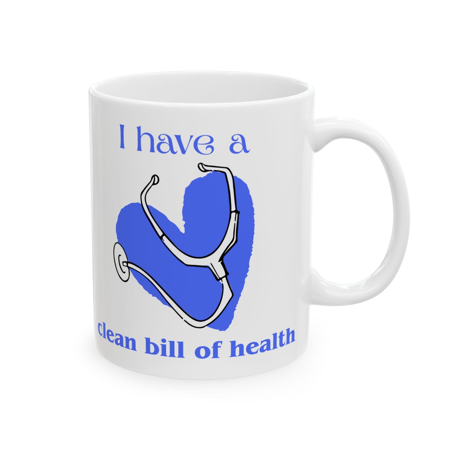 "I Have a Clean Bill of Health" (Blue) Design | Motivational Gift for Wellness Lovers, Ideal for Birthdays, Wellness Week, Coffee [...]