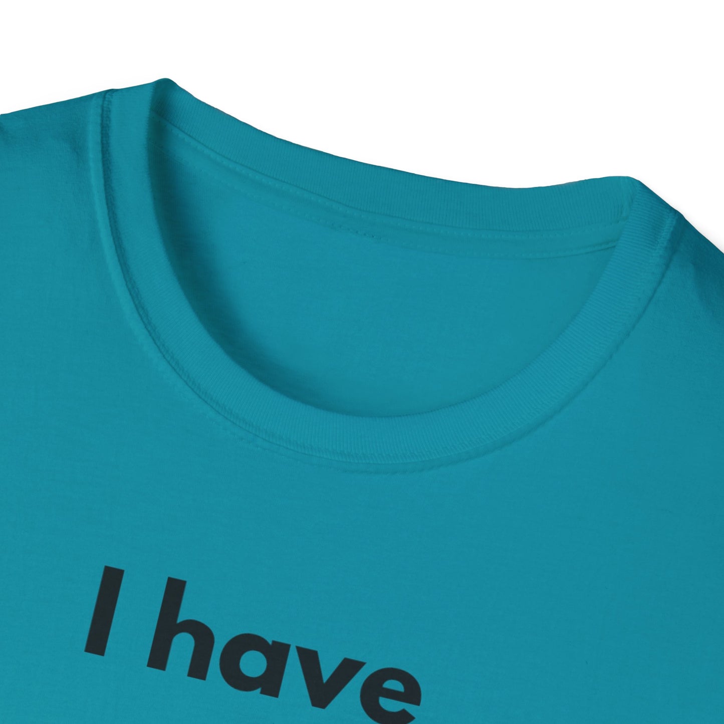 "I Have my Dream Car"  Unisex Softstyle T-Shirt - 'I Have My Dream Car'