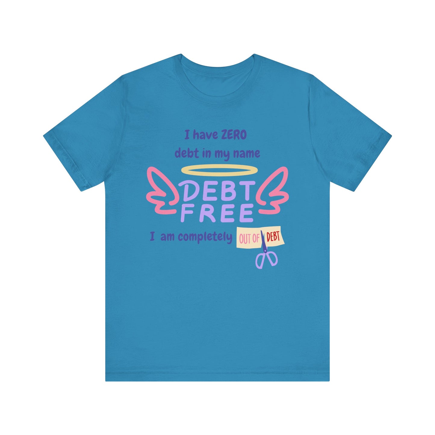 "I Have Zero Debt/Free" Unisex Tee, Celebrate Financial Freedom Shirt, Inspirational Gift, Debt-Free Lifestyle T-Shirt, Debt-Free Goals Apparel, Fun [...]