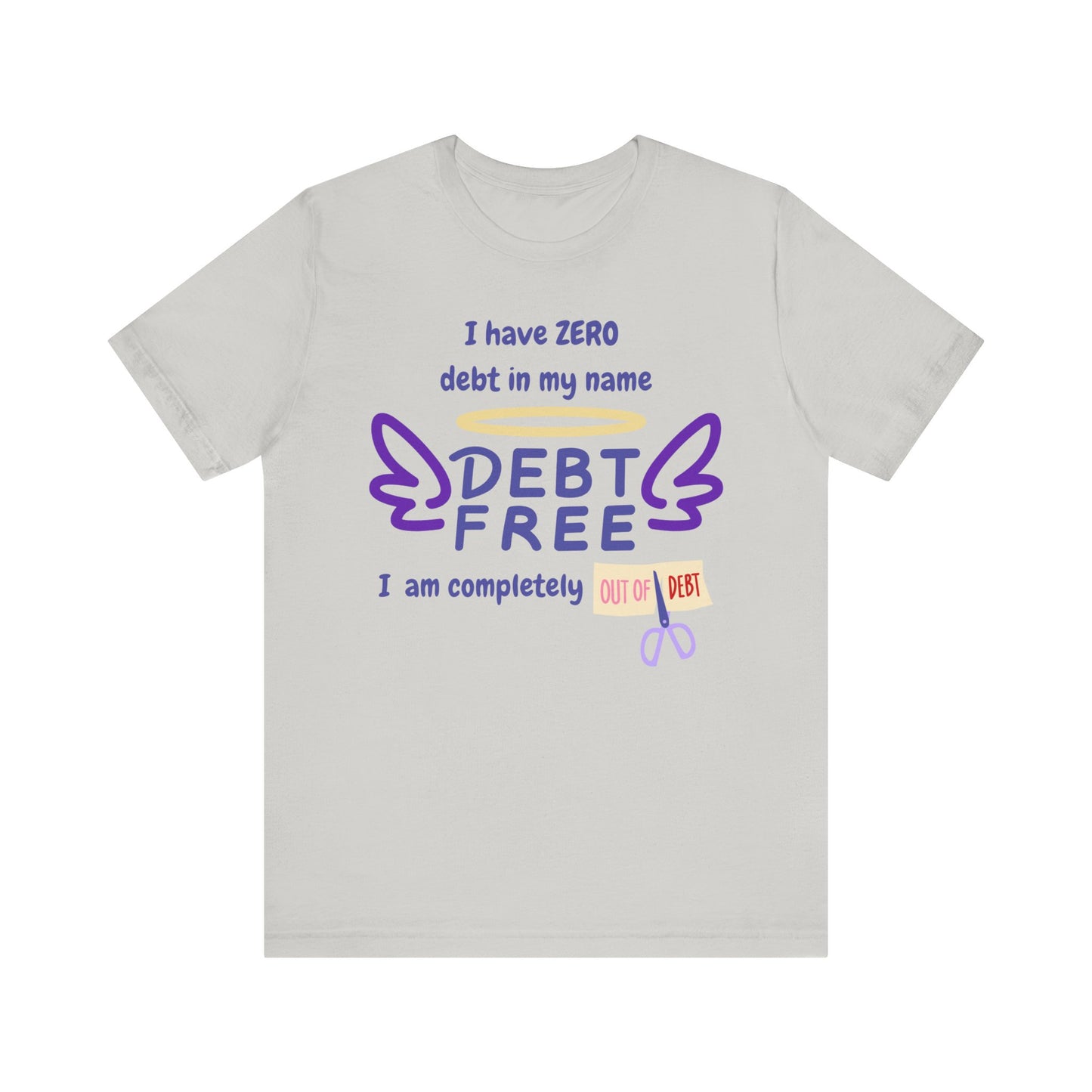 I Have Zero Debt/Free (Purple) Unisex Tee - Celebrate Financial Freedom, Perfect Gift for Friends, Inspirational Shirt for Everyday Comfort, Positive [...]