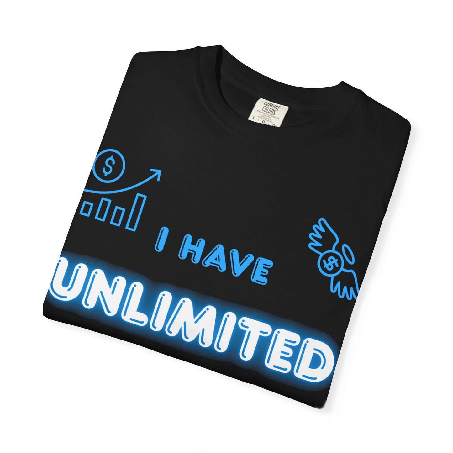 "I Have Unlimited Financial Power" Blue