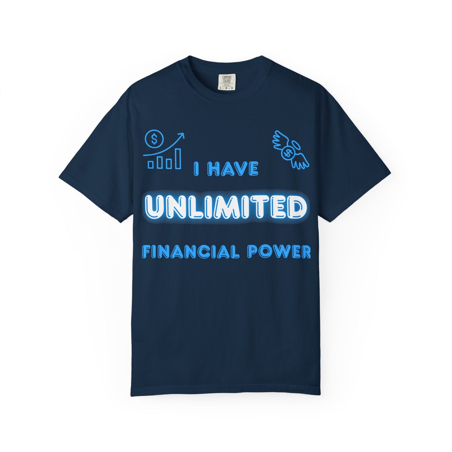 "I Have Unlimited Financial Power" Blue