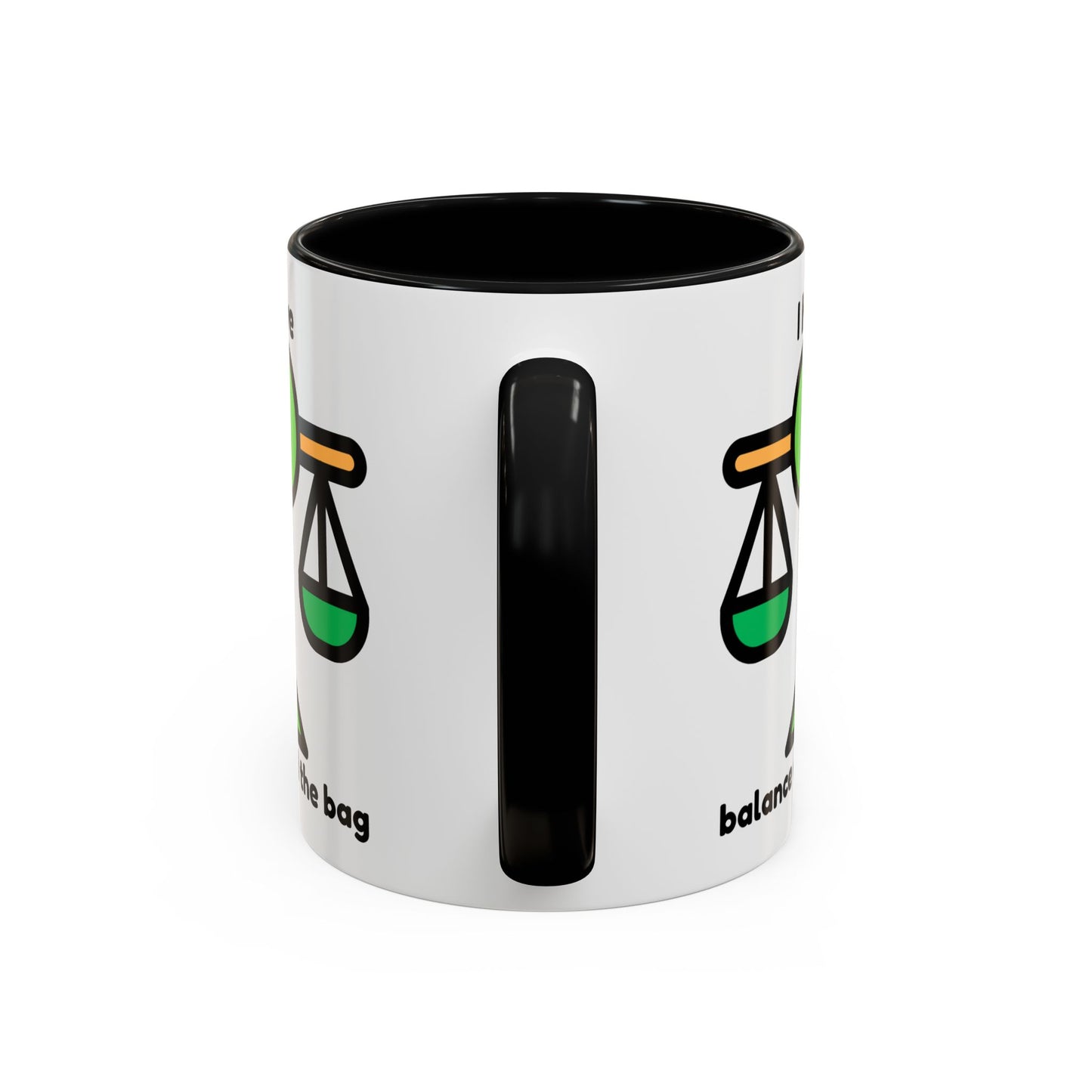 "I Have Balance and the Bag" Coffee Mug - Fun Finance Gift for Budgeting Enthusiasts