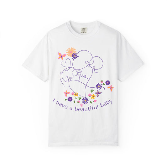 "I Have A Beautiful Baby"