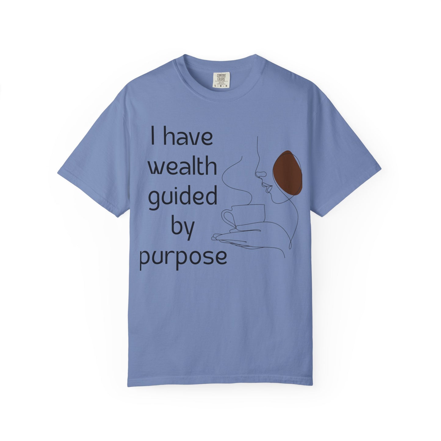 "I Have Wealth Guided by Purpose"