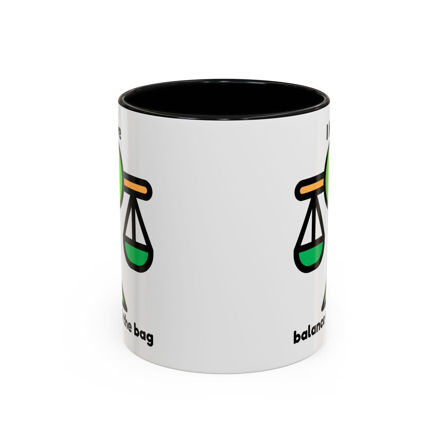 "I Have Balance and the Bag" Coffee Mug - Fun Finance Gift for Budgeting Enthusiasts