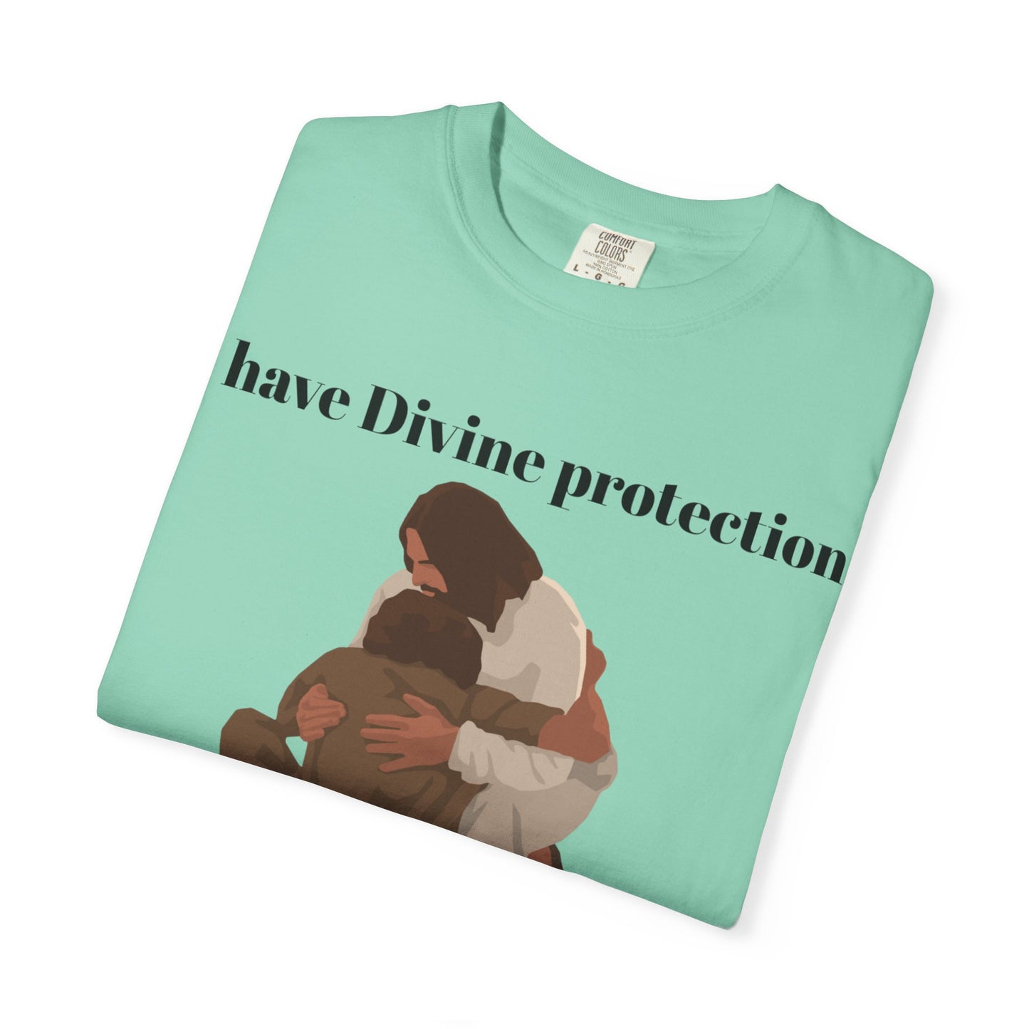 "I Have Divine Protection F.A.F.O"