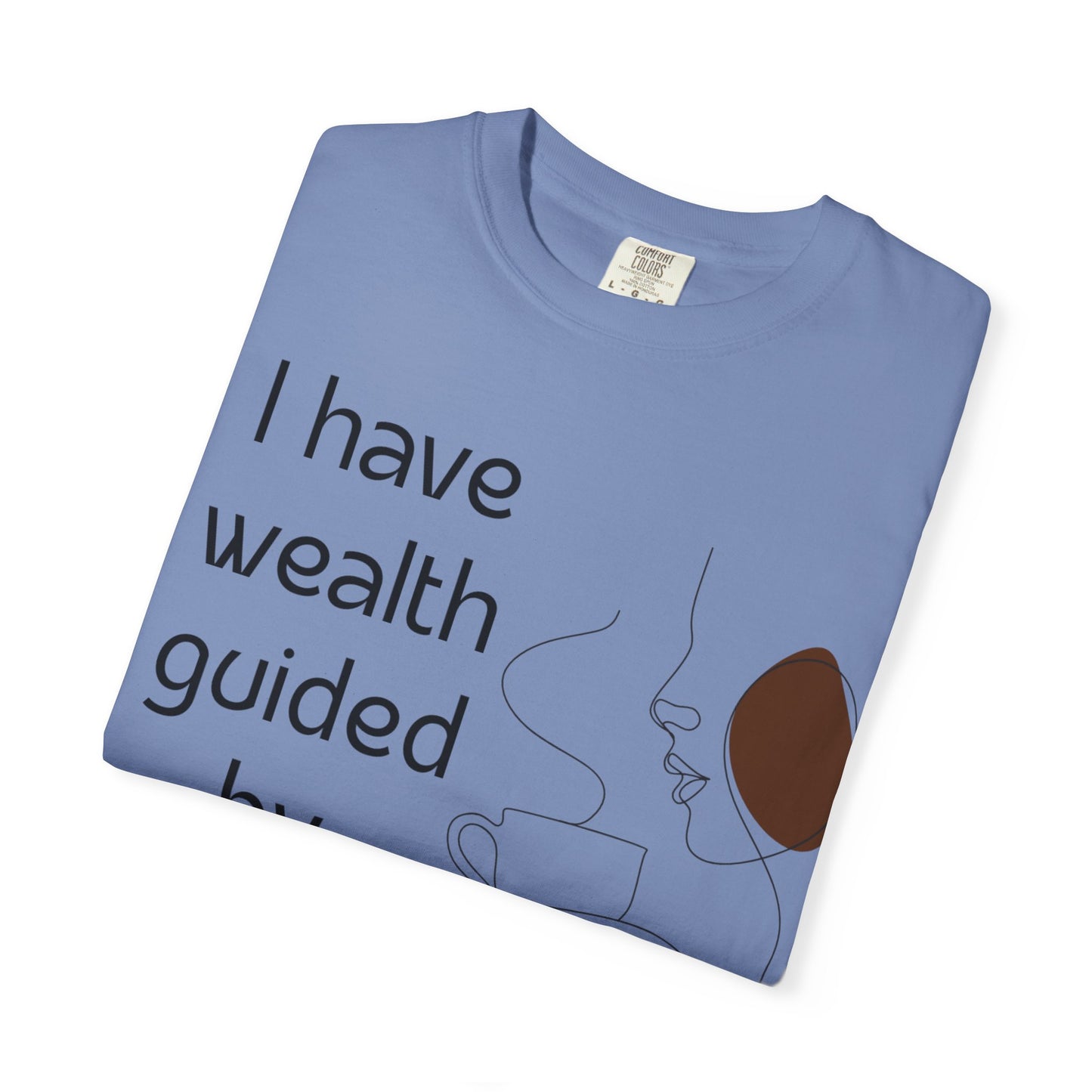 "I Have Wealth Guided by Purpose"