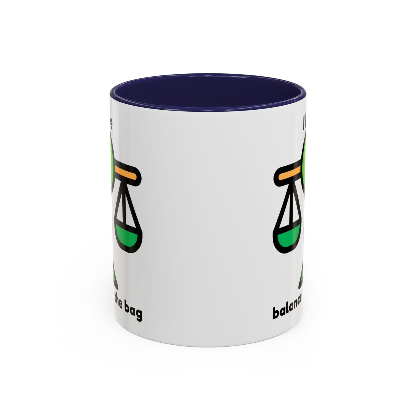 "I Have Balance and the Bag" Coffee Mug - Fun Finance Gift for Budgeting Enthusiasts