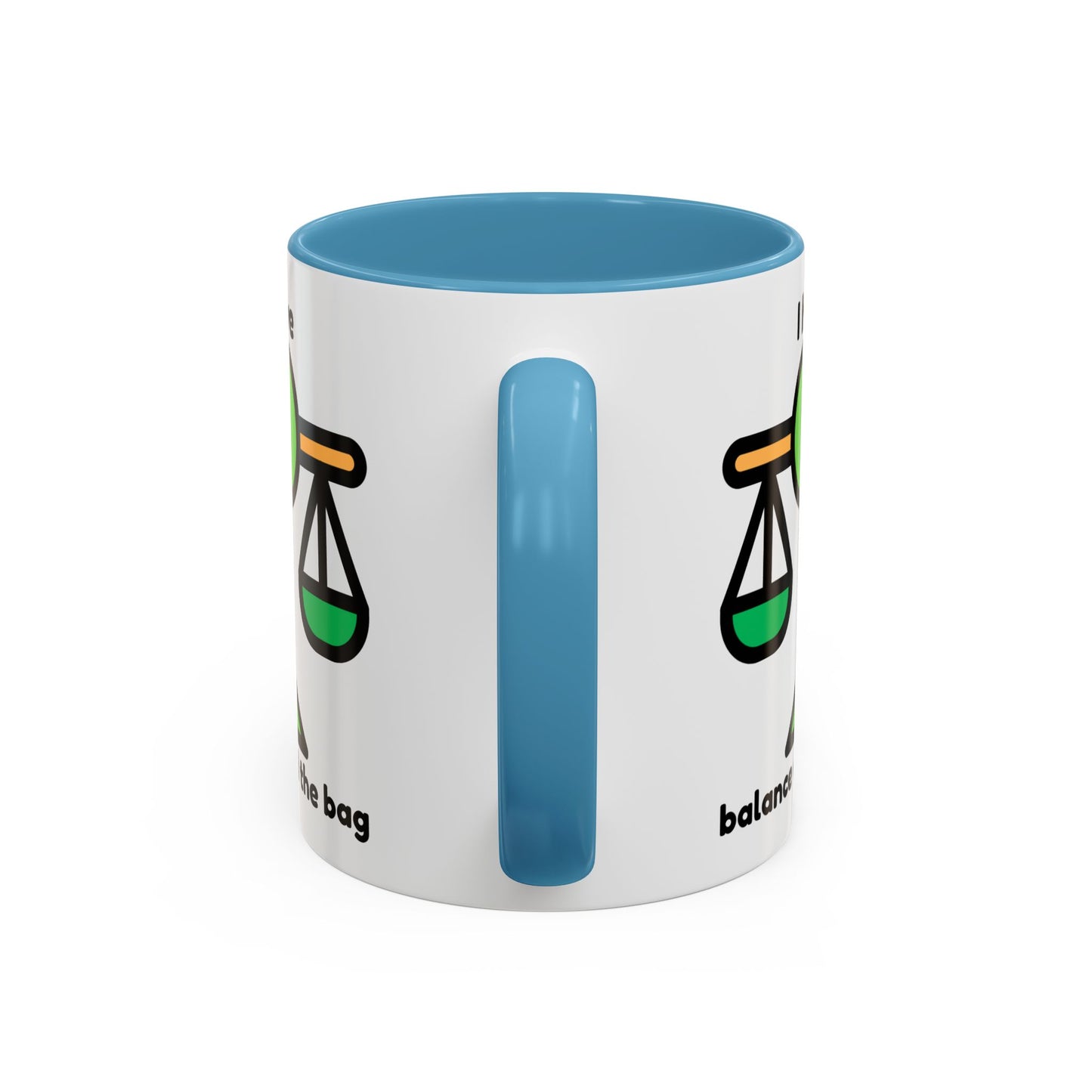 "I Have Balance and the Bag" Coffee Mug - Fun Finance Gift for Budgeting Enthusiasts