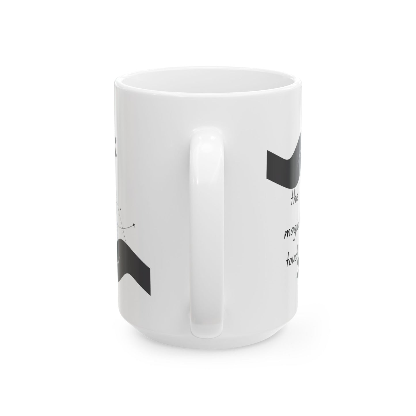 "I Have the Magical Touch" Ceramic Mug, Inspirational Coffee Cup, Gift for Friends, Cozy Home Decor, Unique Office Mug, Artful Drinkware