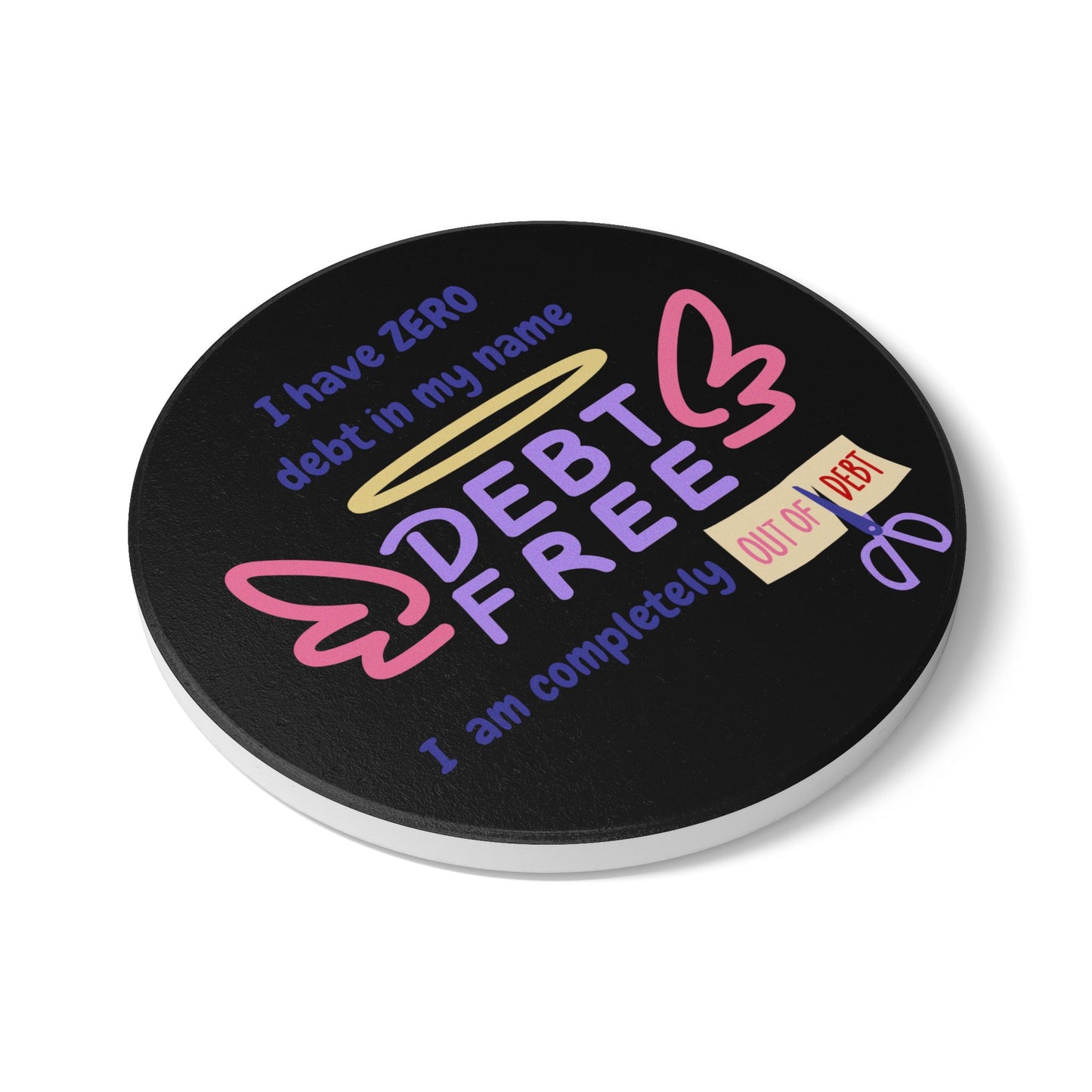 "I Have Zero Debt" (Black) - Ceramic Coaster