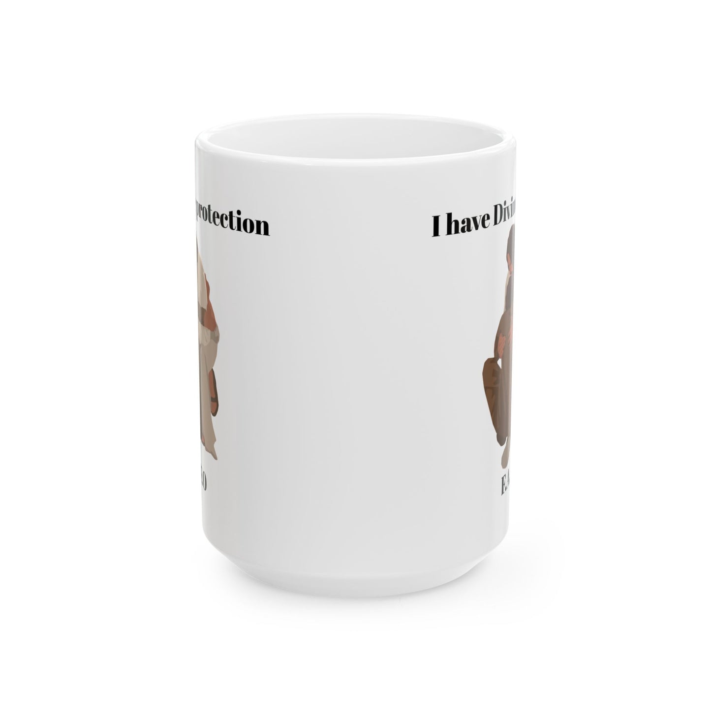 "I Have Divine Protection F.A.F.O." Ceramic Mug, (11oz, 15oz)