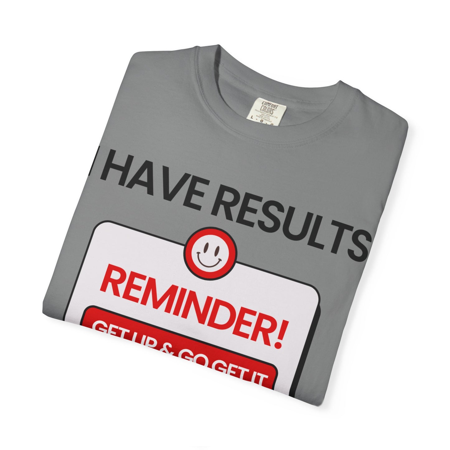 "I Have Results Not Excuses"