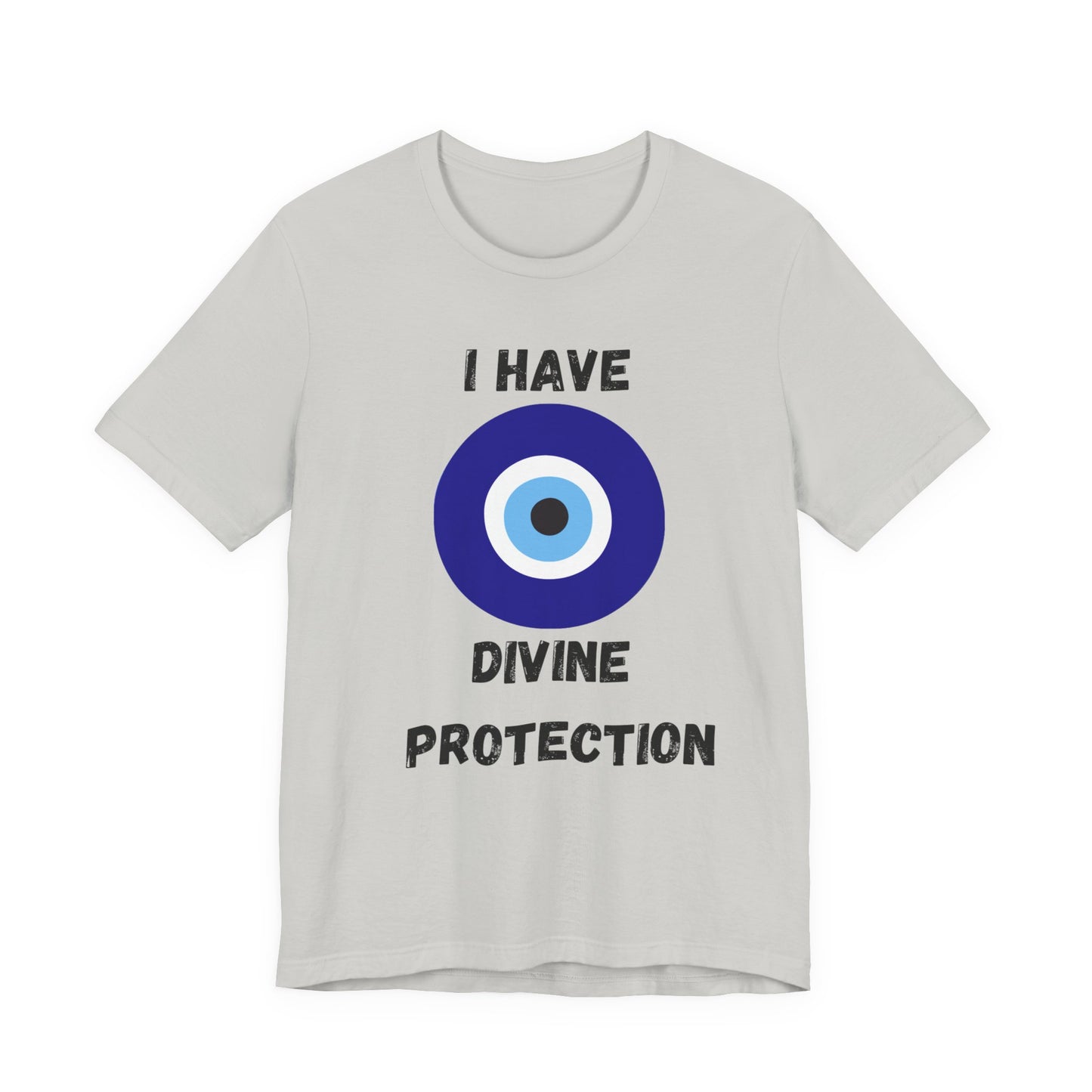 "I Have Divine Protection" - Unisex Jersey Short Sleeve Tee