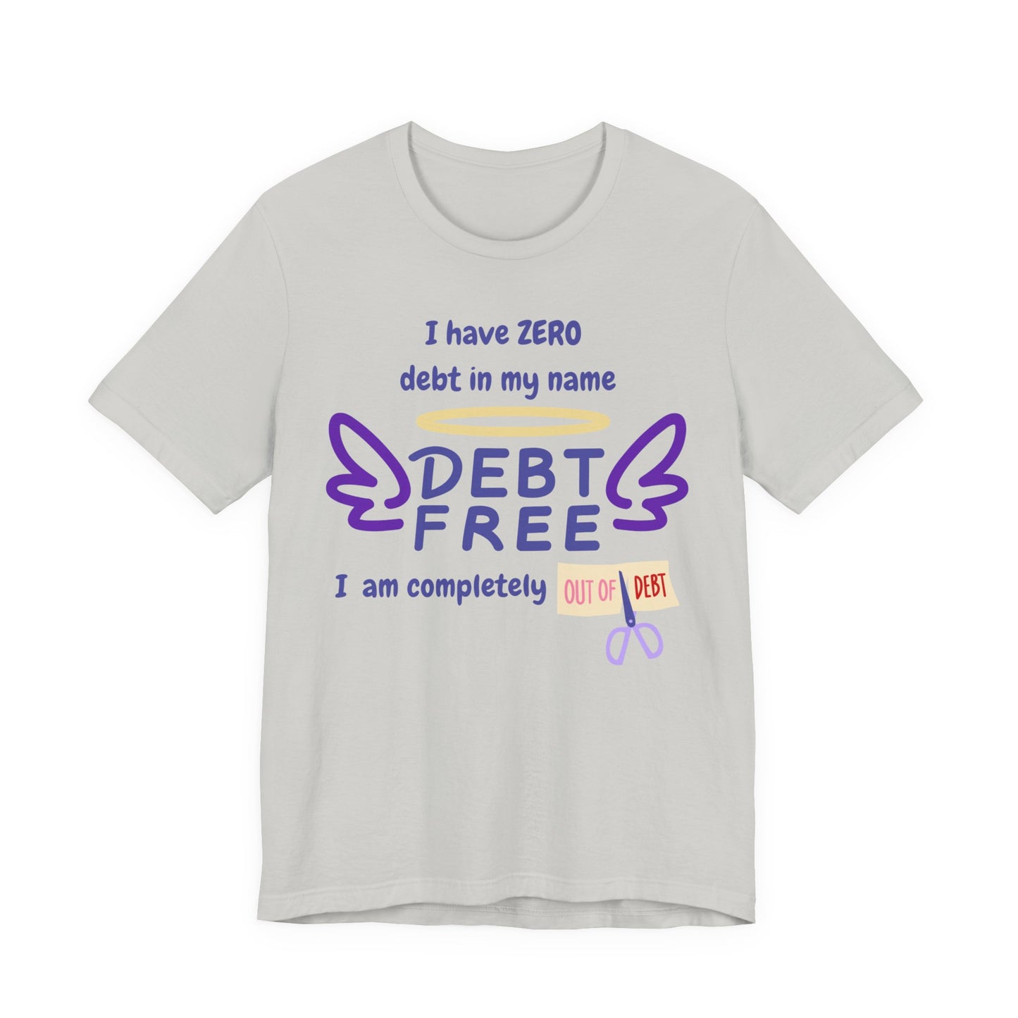 I Have Zero Debt/Free (Purple) Unisex Tee - Celebrate Financial Freedom, Perfect Gift for Friends, Inspirational Shirt for Everyday Comfort, Positive [...]