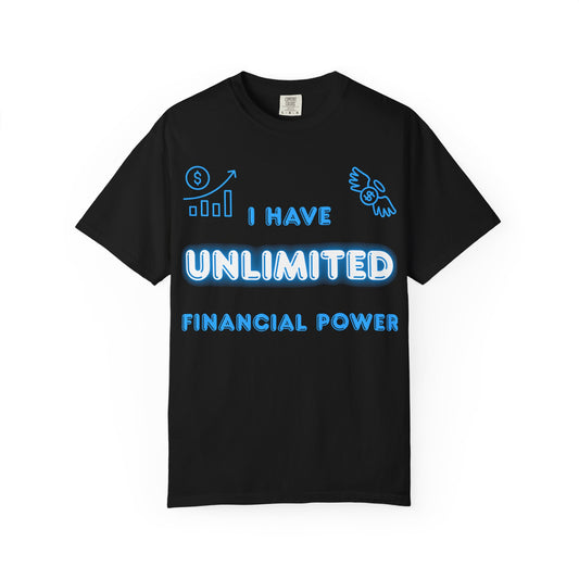 "I Have Unlimited Financial Power" Blue