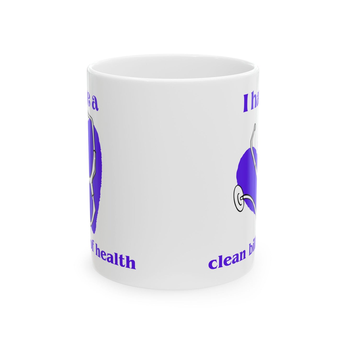 "I Have a Clean Bill of Health (Purple) | Health-Themed Ceramic Mug for Wellness Enthusiasts, Self-Care Gift.