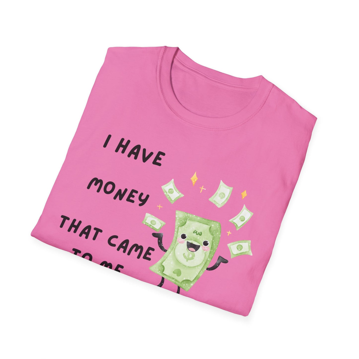 Unexpected Money Vibes Unisex Softstyle T-Shirt