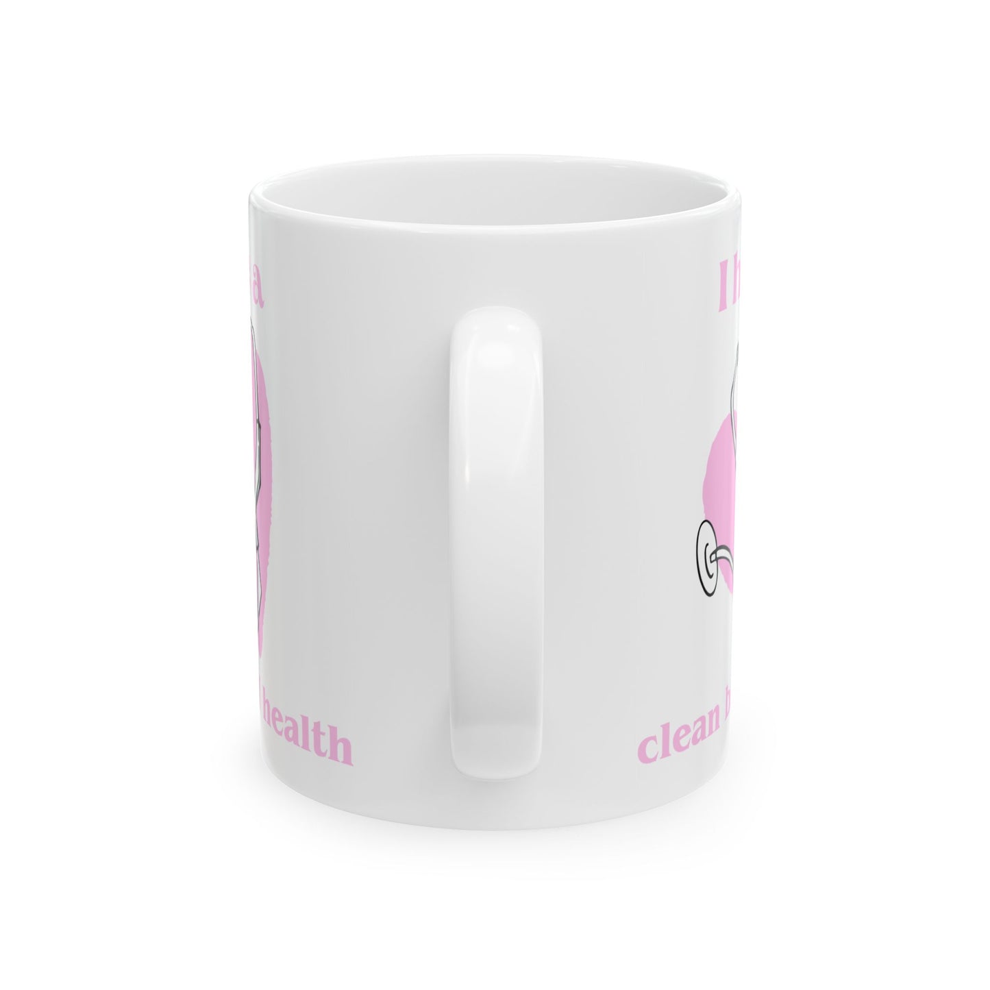 "I Have a Clean Bill of Health" (Pink) | Ceramic Mug - Perfect Gift for Fitness Enthusiasts, Coffee Lovers, Self-Care, Clean Health, Inspirational Quotes