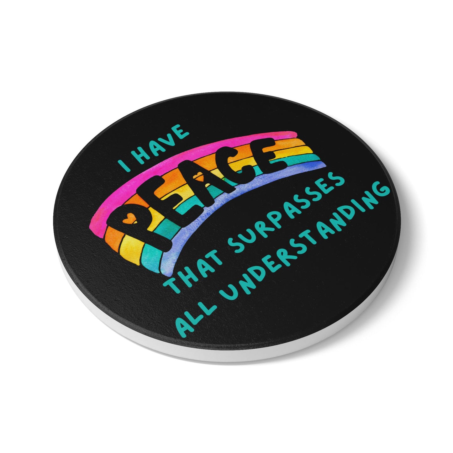 "I Have Peace that Surpasses" (Black) Ceramic Coaster, Inspirational Home Decor, Gift for Friends, Housewarming, Relaxation, Motivational Gift