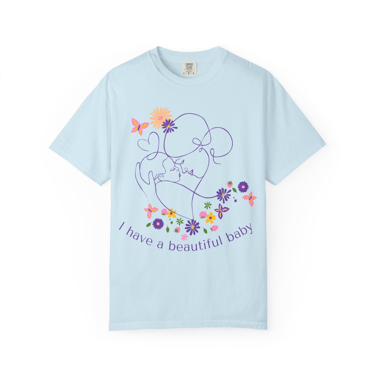 "I Have A Beautiful Baby"