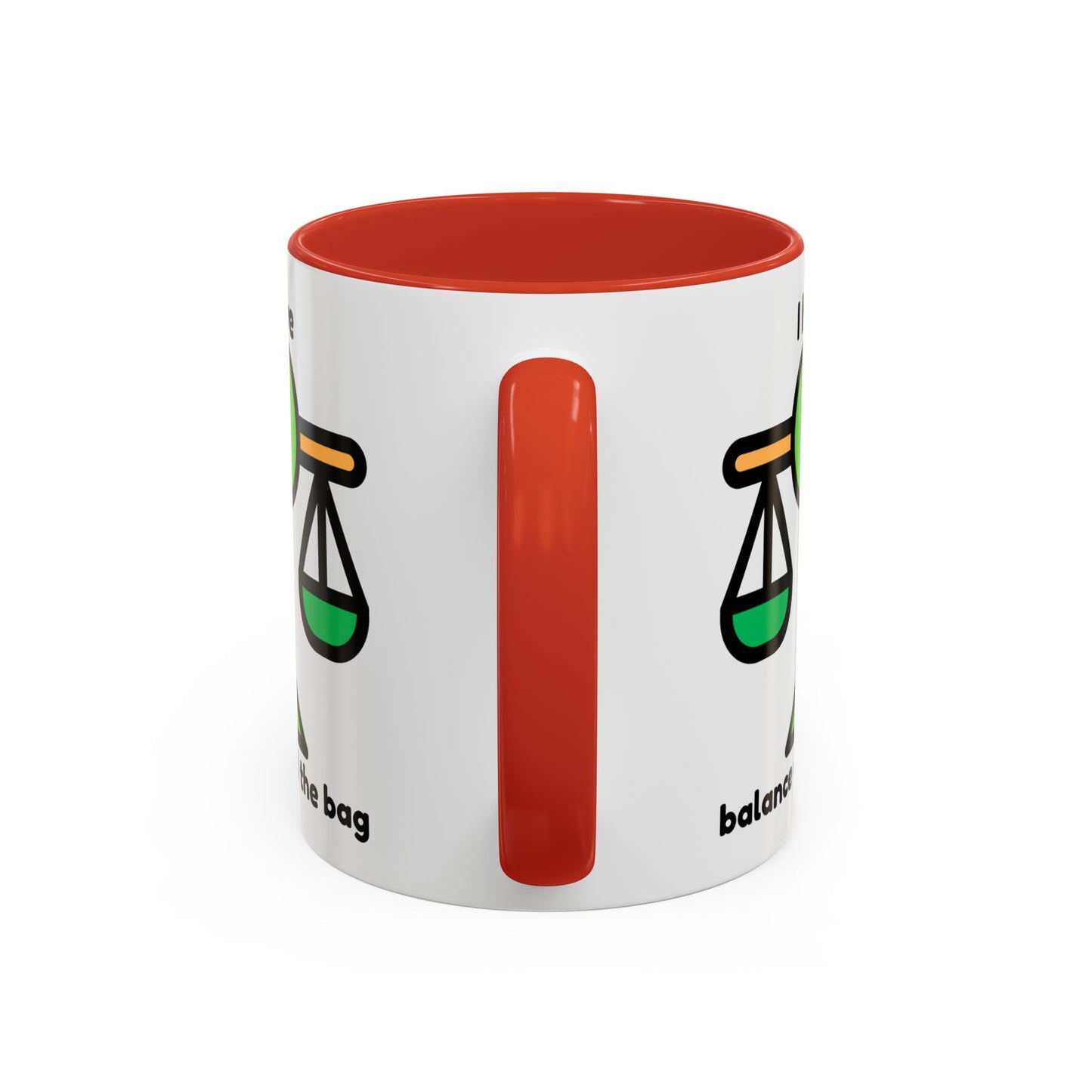 "I Have Balance and the Bag" Coffee Mug - Fun Finance Gift for Budgeting Enthusiasts