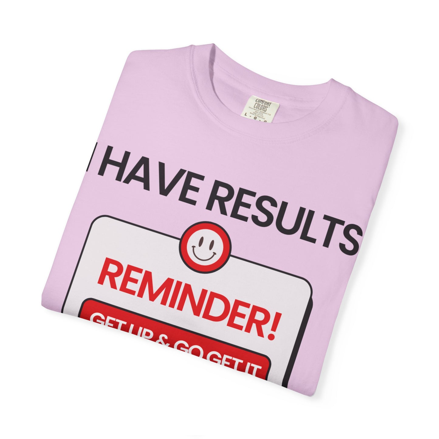 "I Have Results Not Excuses"